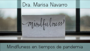 Mindfulness en tiempos de pandemia