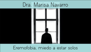 Eremofobia miedo a estar solos