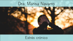 ¿qué es el estrés crónico? síntomas