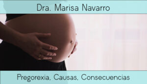 Pregorexia causas y consecuencias
