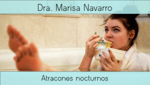 Atracones nocturnos ¿cómo evitarlos?