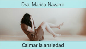 Calmar la ansiedad