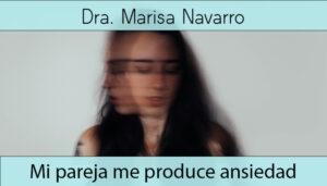 Mi pareja me produce ansiedad