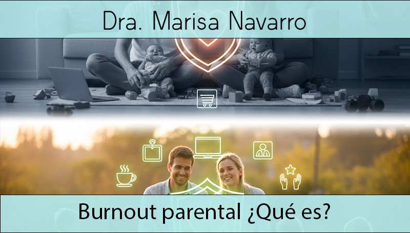 Burnout Parental ¿Qué es?